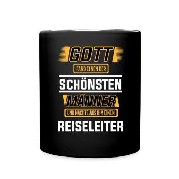 Reiseleiter, einer der schönsten Männer der Welt - Tasse einfarbig - Schwarz - Vorne