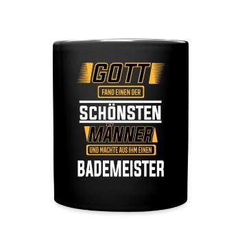 Bademeister, einer der mutigsten Männer der Welt - Tasse einfarbig - Schwarz - Vorne