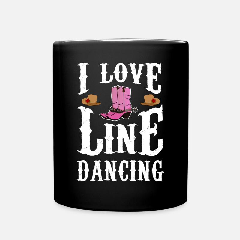 I Love Line Dancing Line Dance Country Musik - Tasse einfarbig - Schwarz