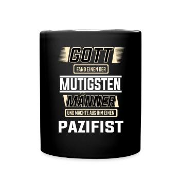 Pazifist, einer der mutigsten Männer der Welt - Tasse einfarbig - Schwarz - Vorne