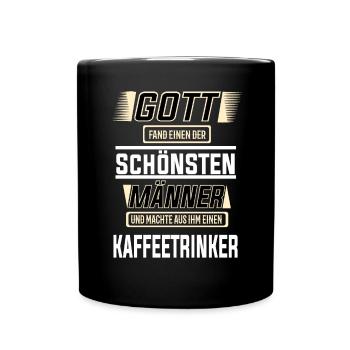Kaffeetrinker, einer der schönsten Männer der Welt - Tasse einfarbig - Schwarz - Vorne