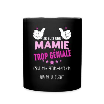 Mamie trop géniale Mamie D'Amour - Mug uni - noir - Devant