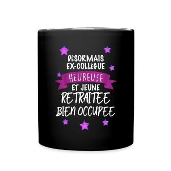 Collègue cadeau humour départ retraite Femme - Mug uni - noir - Devant