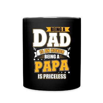 Honor to be a father Dad Priceless Family man - Full Colour Mug - black - Front