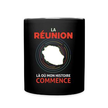 Réunion La Plus Belle Histoire C'est Mon île - Mug uni - noir - Devant