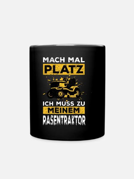 Rasentraktor & Aufsitzmäher Spruch für Gärtner - Tasse einfarbig - Schwarz