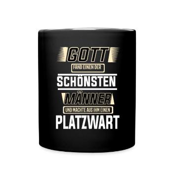 Platzwart einer der schönsten Männer der Welt - Tasse einfarbig - Schwarz - Vorne