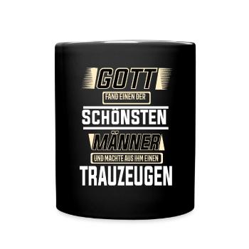 Trauzeugen einer der schönsten Männer der Welt - Tasse einfarbig - Schwarz - Vorne