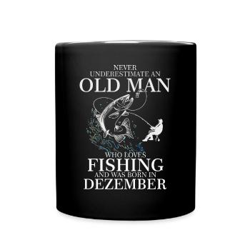 Geburtstag Angler Shirt alter Mann Monat Dezember - Tasse einfarbig - Schwarz - Vorne