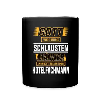 Hotelfachmann einer der schlausten Männer der Welt - Tasse einfarbig - Schwarz - Vorne