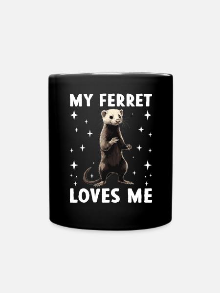 Mein Frettchen liebt mich Süßer Frettchen Spruch - Tasse einfarbig - Schwarz
