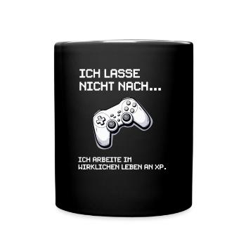 Gamer "Ich lasse nicht nach, ich arbeite an XP" - Tasse einfarbig - Schwarz - Vorne