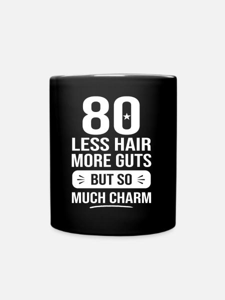 80 Jahre so charmantes Geschenk 80-jähriges Jubiläum - Tasse einfarbig - Schwarz