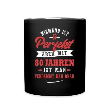 Niemand ist perfekt Funshirt 80 - Tasse einfarbig - Schwarz - Vorne