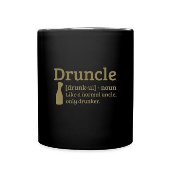 Druncle Drunk uncle like a normal uncle - Full Colour Mug - black - Front