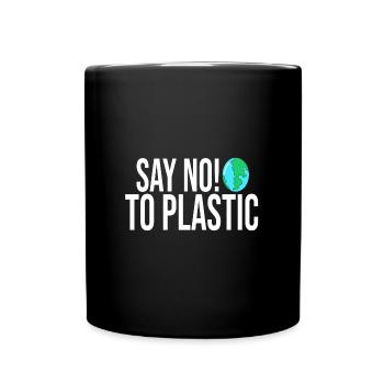 DITES NON AU PLASTIQUE - Mug uni - noir - Devant