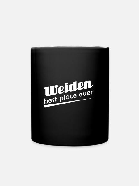 Weiden - Stadt best place ever - Tasse einfarbig - Schwarz