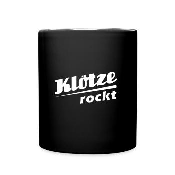 Klötze rockt - Textdesign mit Stadtnamen - Tasse einfarbig - Schwarz - Vorne