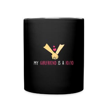 Meine Freundin ist eine 10/10 - Tasse einfarbig - Schwarz - Vorne