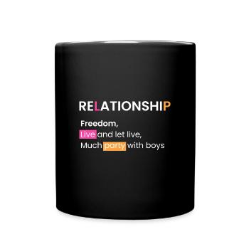 Relationship: Live and let live - Full Colour Mug - black - Front
