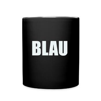 Malle Tshirt Blau Besoffen - Tasse einfarbig - Schwarz - Vorne