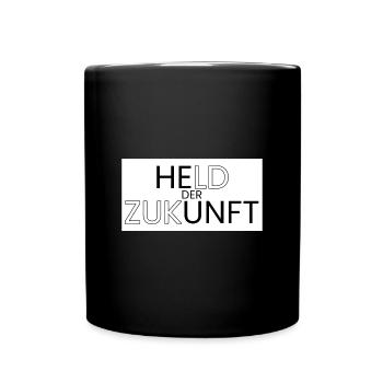 Held der Zukunft - Tasse einfarbig - Schwarz - Vorne