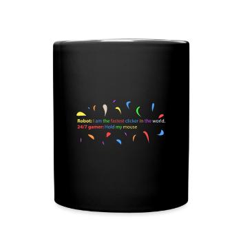 Joueurs 24h/24 et 7j/7 contre des robots - Mug uni - noir - Devant