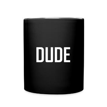 dude buddy friend bro - Full Colour Mug - black - Front