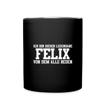 Felix Name Design - Tasse einfarbig - Schwarz - Vorne