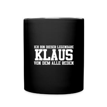 Klaus Name Design - Tasse einfarbig - Schwarz - Vorne