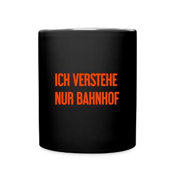 I only understand train station - Full Colour Mug - black - Front