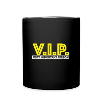 VIP | Very important person, lustige Sprüche - Tasse einfarbig - Schwarz - Vorne