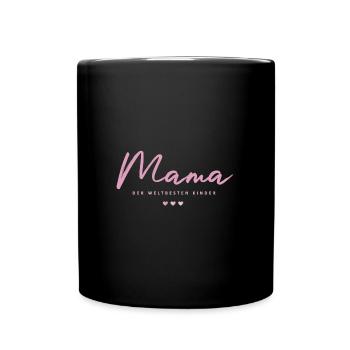 Mama - Tasse einfarbig - Schwarz - Vorne