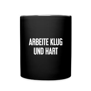 Work Smart And Hard – Success Motto For Doers - Full Colour Mug - black - Front