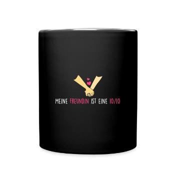 Meine Freundin ist eine 10/10 - Tasse einfarbig - Schwarz - Vorne
