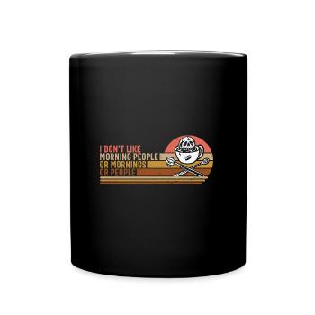 Je n’aime pas les gens du matin ou les matins ou les gens - Mug uni - noir - Devant