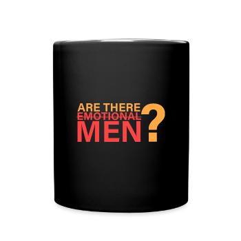 Are there emotional men? - Full Colour Mug - black - Front