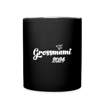 Grossmami 2024 du wirst Oma Schweiz - Tasse einfarbig - Schwarz - Vorne