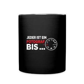 Jeder ist ein Fotograf bis Kamera Manuelle - Tasse einfarbig - Schwarz - Vorne