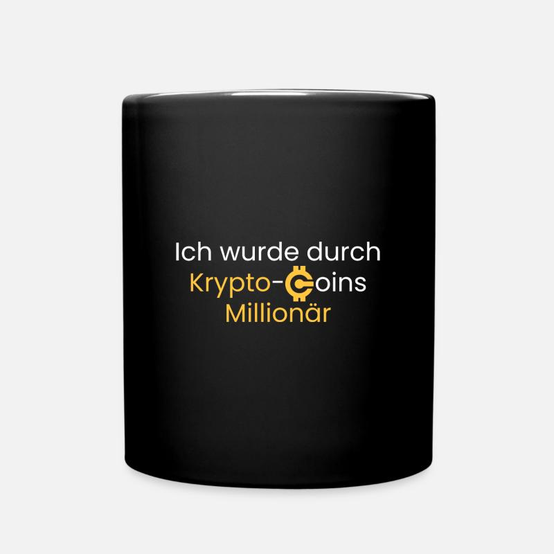 Durch Krypto-Coins Millionär - Tasse einfarbig - Schwarz