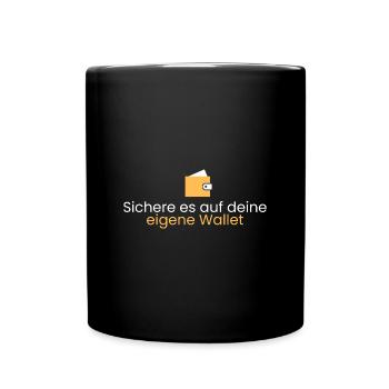 Sichere es auf deine Wallet - Tasse einfarbig - Schwarz - Vorne