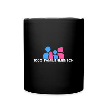 100% Familienmensch - Tasse einfarbig - Schwarz - Vorne