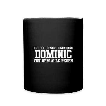 Dominic Name Design - Tasse einfarbig - Schwarz - Vorne