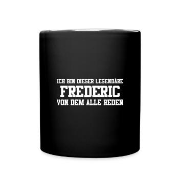 Frederic Name Design - Tasse einfarbig - Schwarz - Vorne