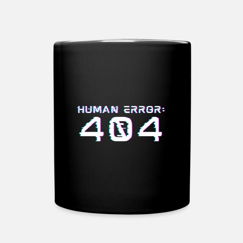 Human Error: 404 - Tasse einfarbig - Schwarz