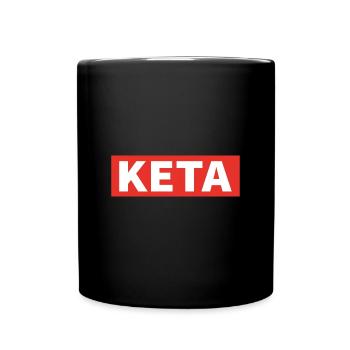 KETA Ketamin Drogen lustiges Party Geschenk - Tasse einfarbig - Schwarz - Vorne