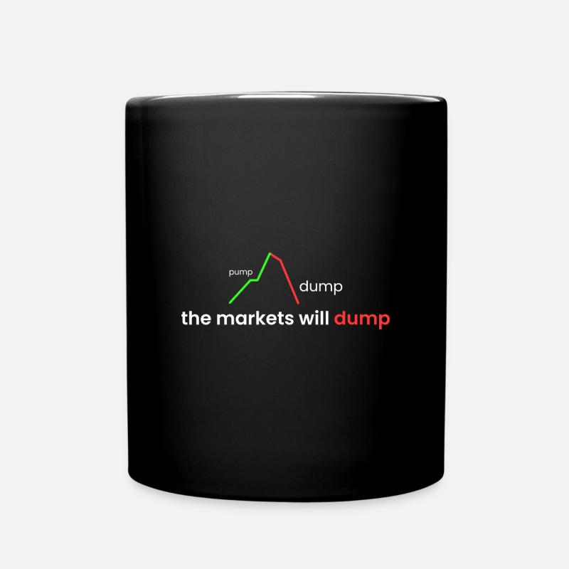 die Märkte werden einbrechen - Tasse einfarbig - Schwarz