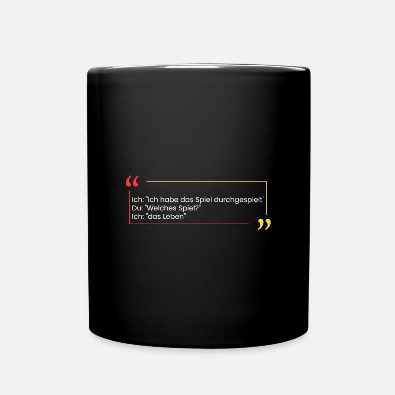 Ich: "Ich habe das Spiel durch" - Tasse einfarbig - Schwarz