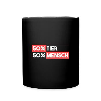 50% Tier 50% Mensch - Tasse einfarbig - Schwarz - Vorne