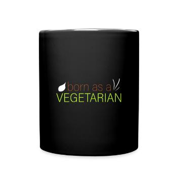 als Vegetarier geboren - Tasse einfarbig - Schwarz - Vorne